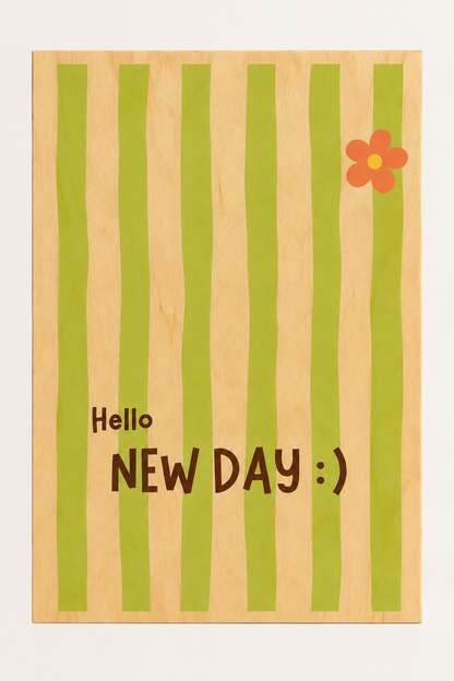 Hello, new day | Wanddecoratie op hout